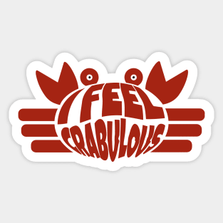 Crab Pun, I Feel Crabulous! Sticker